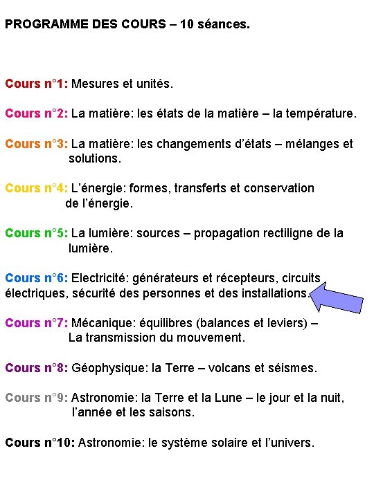 PROGRAMME DES COURS – 10 séances. Cours n° 1: Mesures et unités. Cours n°