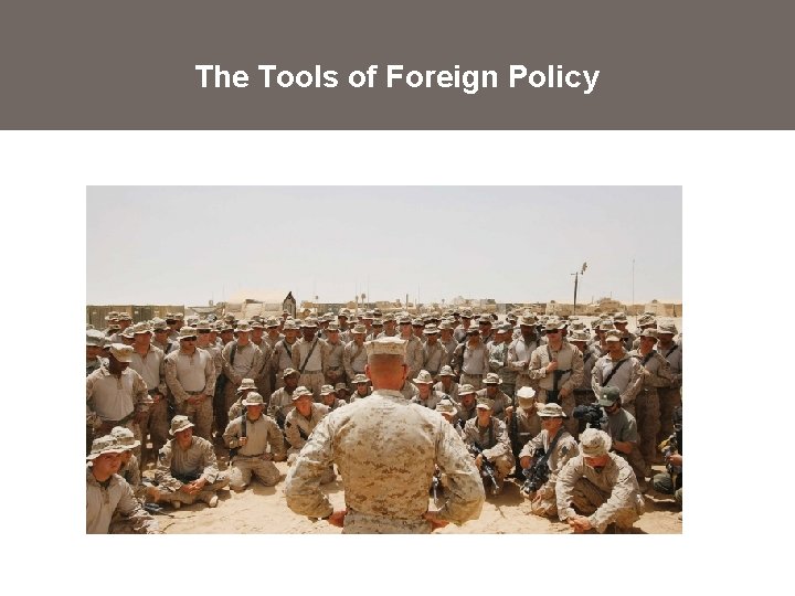 The Tools of Foreign Policy 