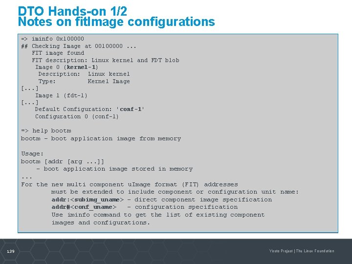 DTO Hands-on 1/2 Notes on fit. Image configurations => iminfo 0 x 100000 ##