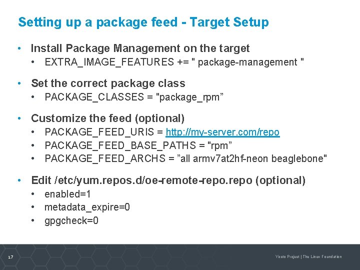 Setting up a package feed - Target Setup • Install Package Management on the