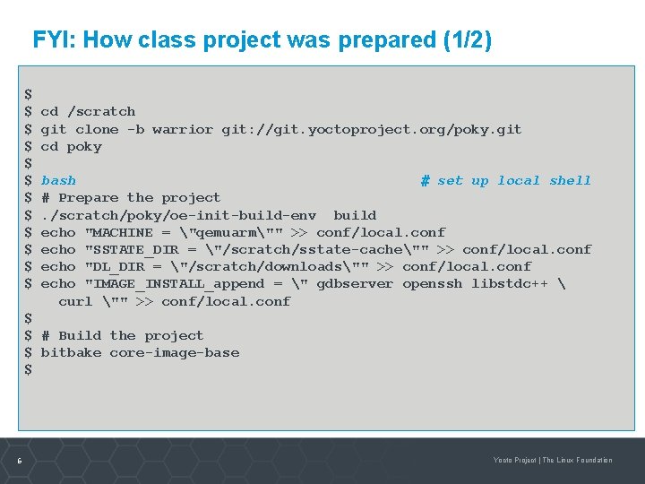 FYI: How class project was prepared (1/2) $ $ cd /scratch $ git clone