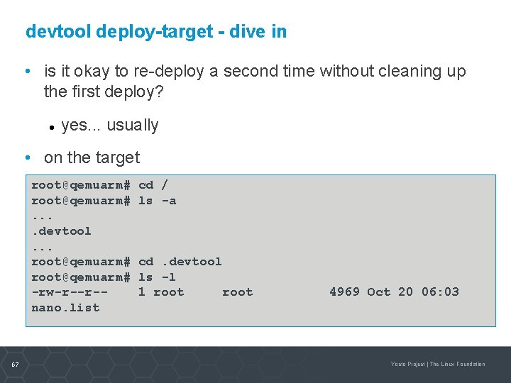 devtool deploy-target - dive in • is it okay to re-deploy a second time