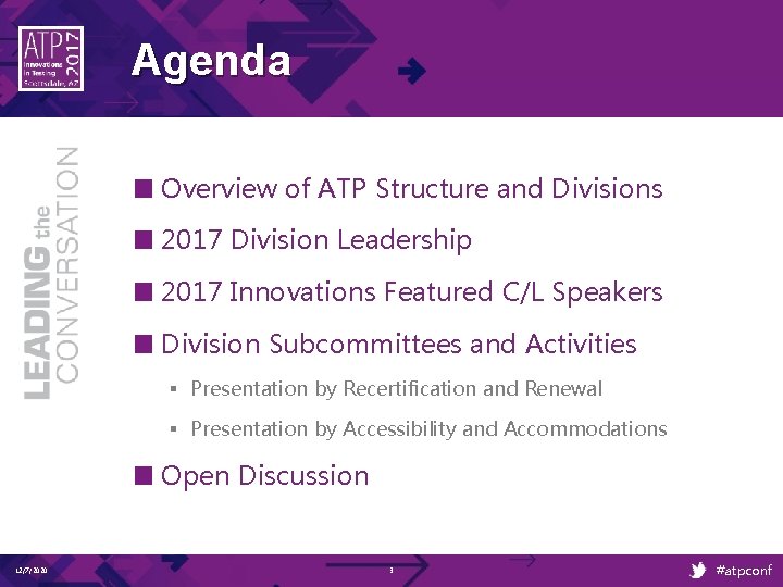 Agenda ■ Overview of ATP Structure and Divisions ■ 2017 Division Leadership ■ 2017 Agenda ■ Overview of ATP Structure and Divisions ■ 2017 Division Leadership ■ 2017