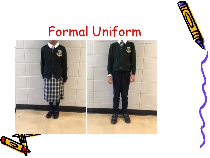 Formal Uniform 
