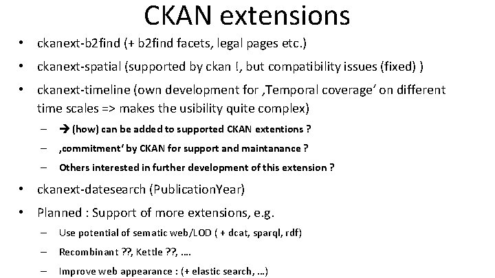 CKAN extensions • ckanext-b 2 find (+ b 2 find facets, legal pages etc.