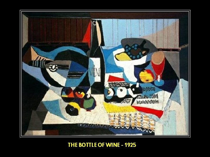 THE BOTTLE OF WINE - 1925 