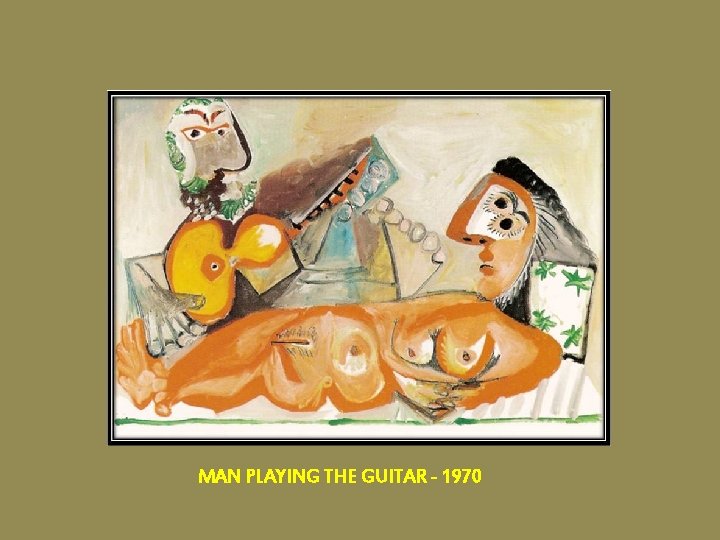 MAN PLAYING THE GUITAR - 1970 