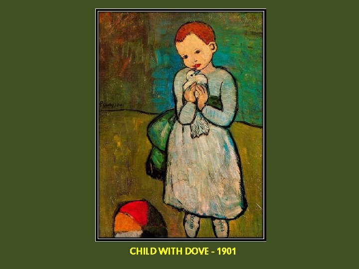 CHILD WITH DOVE - 1901 
