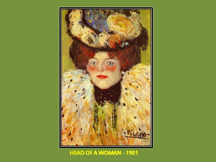 HEAD OF A WOMAN - 1901 