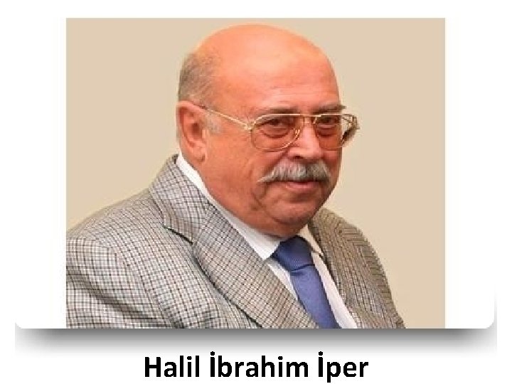 Halil İbrahim İper 