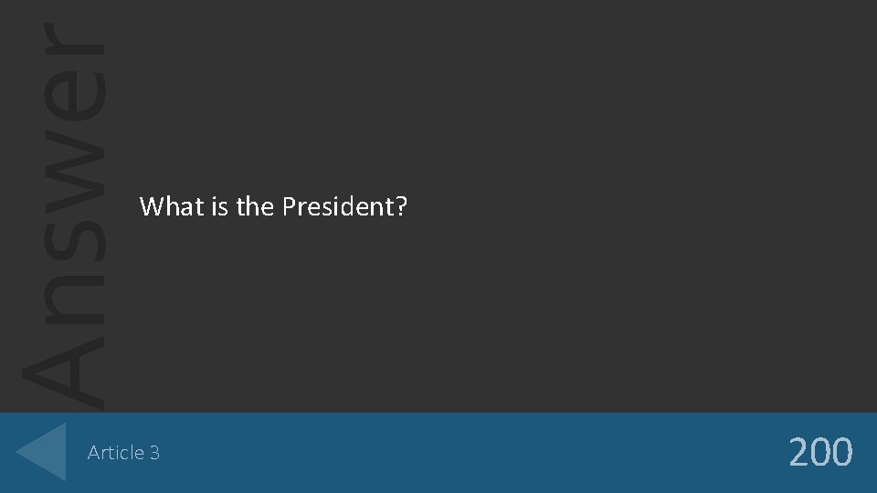 Answer What is the President? Article 3 200 