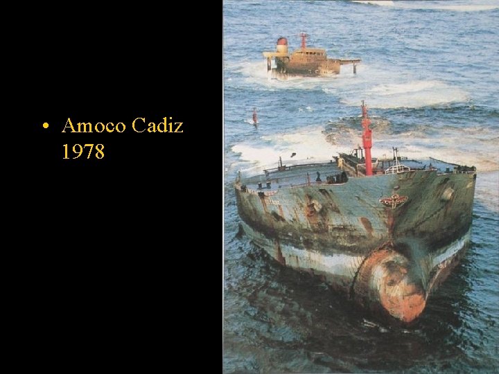  • Amoco Cadiz 1978 