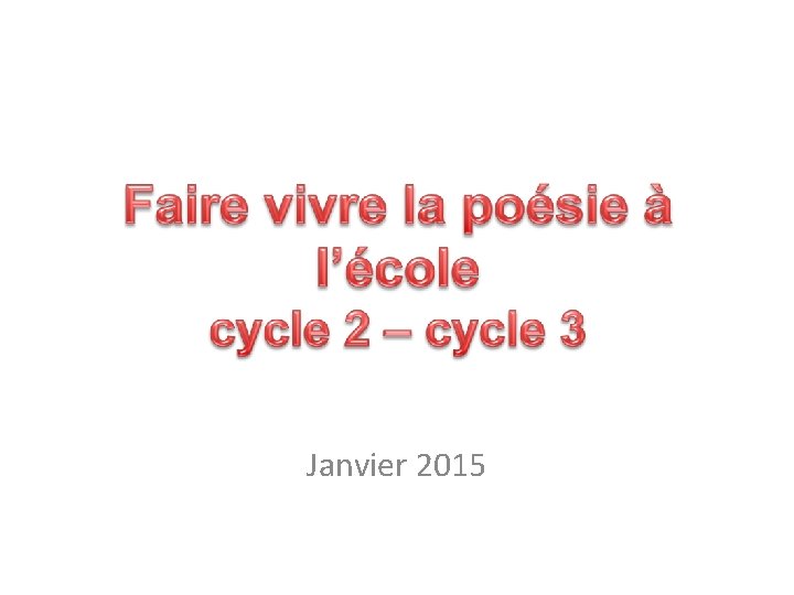 Janvier 2015 