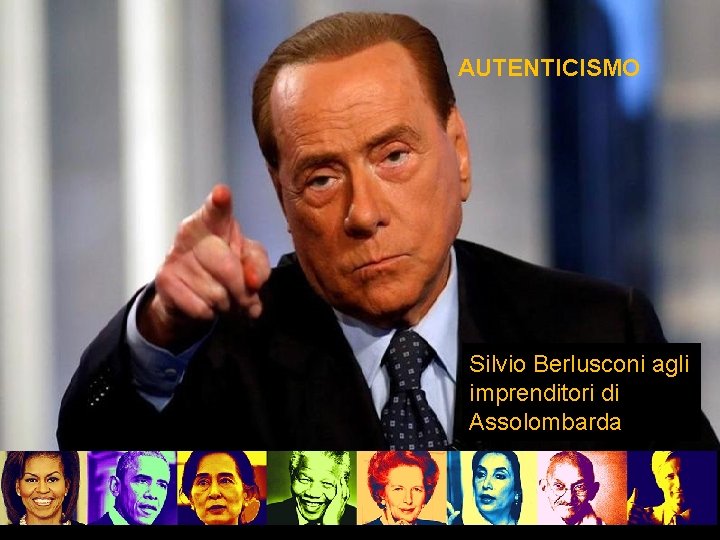 AUTENTICISMO Silvio Berlusconi agli imprenditori di Assolombarda 20 
