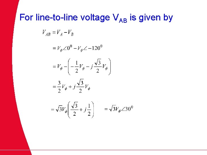 For line-to-line voltage VAB is given by 