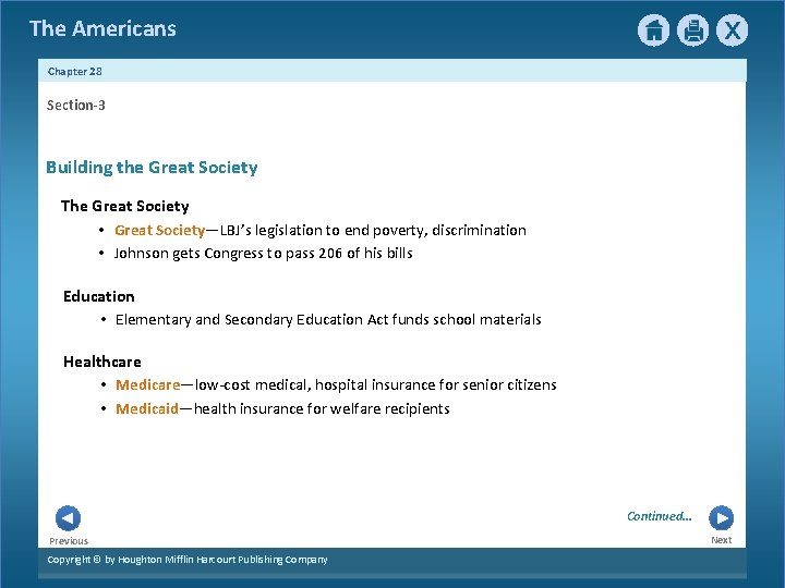 The Americans Chapter 28 Section-3 Building the Great Society The Great Society • Great