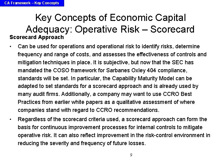 CA Framework – Key Concepts of Economic Capital Adequacy: Operative Risk – Scorecard Approach