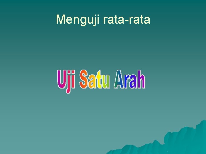 Menguji rata-rata 