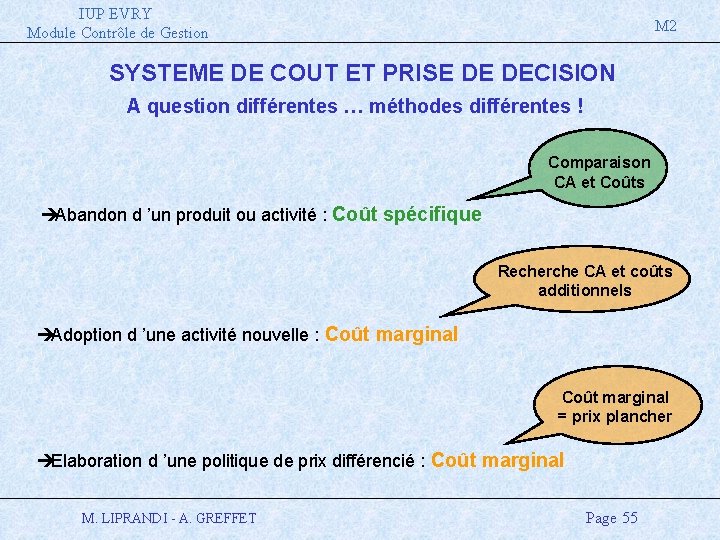 IUP EVRY Module Contrôle de Gestion M 2 SYSTEME DE COUT ET PRISE DE