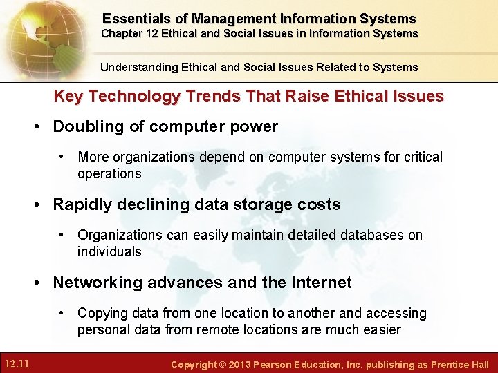 Essentials of Management Information Systems Chapter 12 Ethical and Social Issues in Information Systems