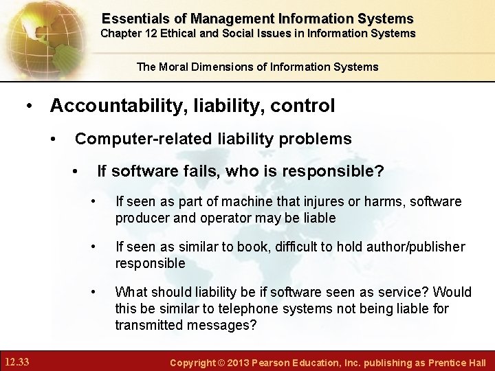 Essentials of Management Information Systems Chapter 12 Ethical and Social Issues in Information Systems