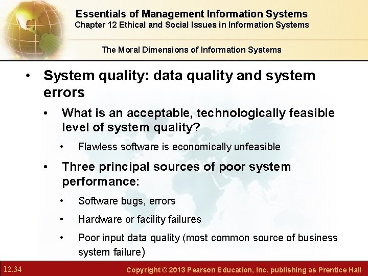 Essentials of Management Information Systems Chapter 12 Ethical and Social Issues in Information Systems