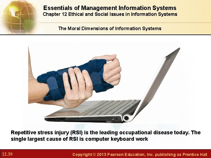 Essentials of Management Information Systems Chapter 12 Ethical and Social Issues in Information Systems