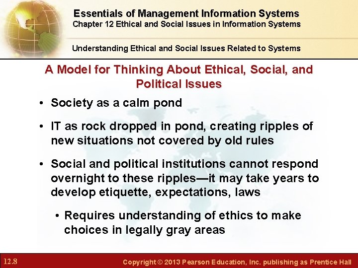 Essentials of Management Information Systems Chapter 12 Ethical and Social Issues in Information Systems
