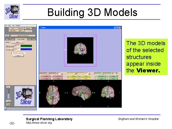 Building 3 D Models The 3 D models of the selected structures appear inside