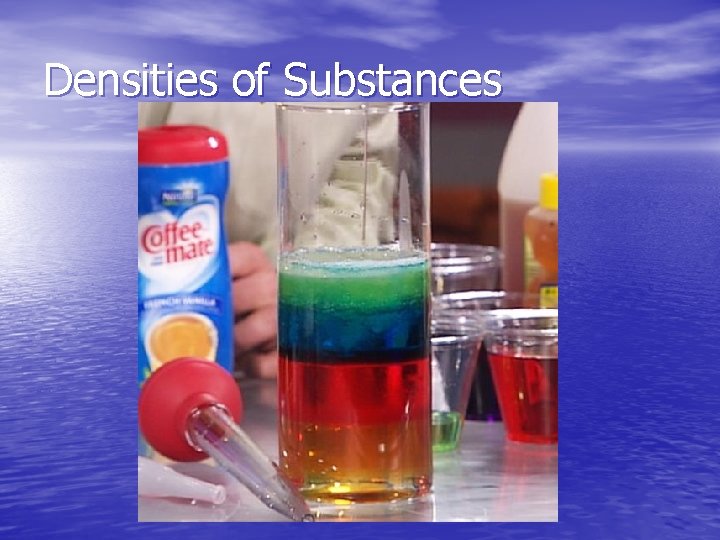Densities of Substances 