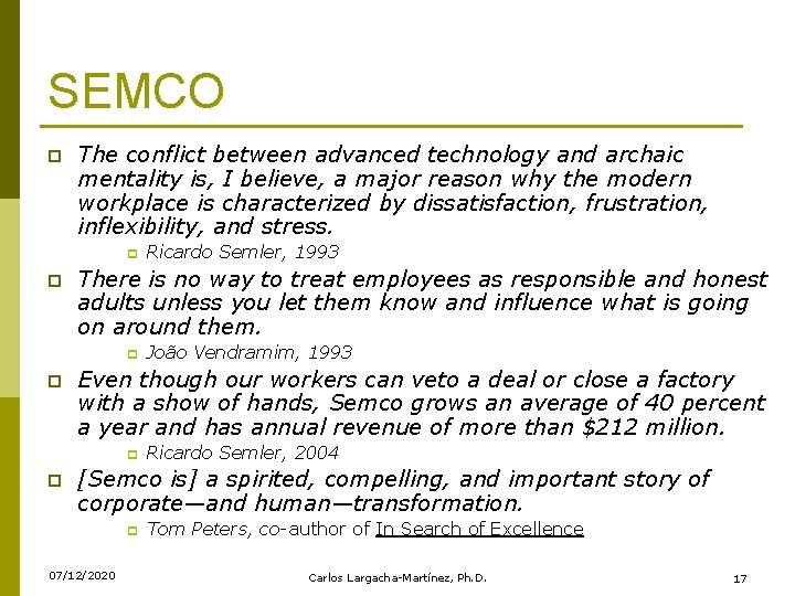 SEMCO p The conflict between advanced technology and archaic mentality is, I believe, a