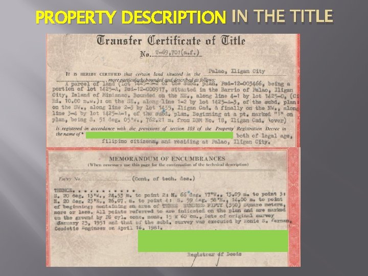 PROPERTY DESCRIPTION IN THE TITLE 