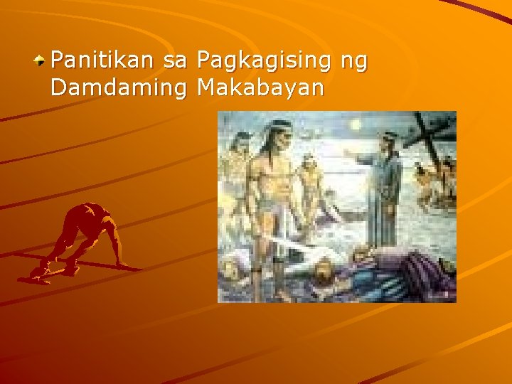 Panitikan sa Pagkagising ng Damdaming Makabayan 