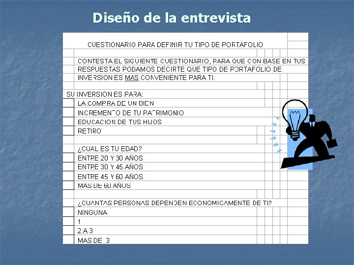 Diseño de la entrevista Diseño de la entrevista