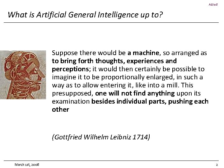 AGI 08 What is Artificial General Intelligence up to? Perception, and what depends on
