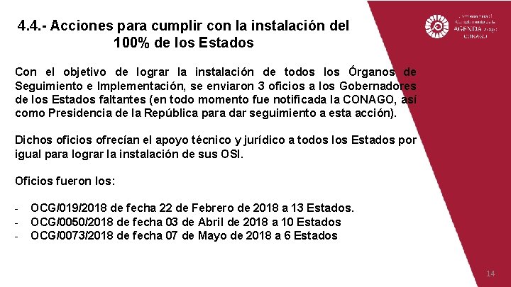 4. 4. - Acciones para cumplir con la instalación del 100% de los Estados