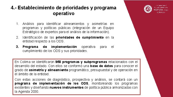 4. - Establecimiento de prioridades y programa operativo 1. Análisis para identificar alineamientos y