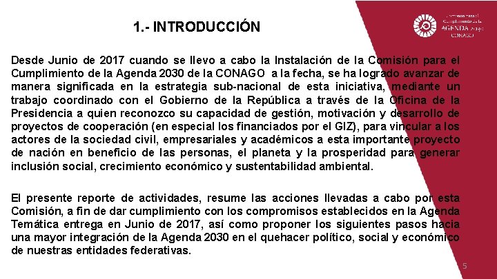 1. - INTRODUCCIÓN Desde Junio de 2017 cuando se llevo a cabo la Instalación