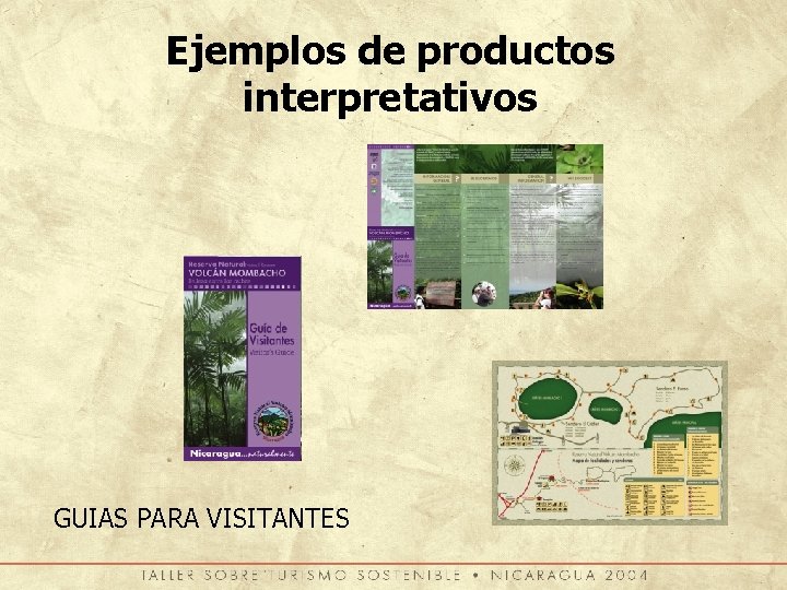 Ejemplos de productos interpretativos GUIAS PARA VISITANTES 