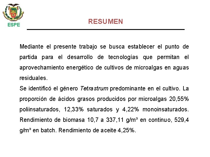  ESPE RESUMEN Mediante el presente trabajo se busca establecer el punto de partida