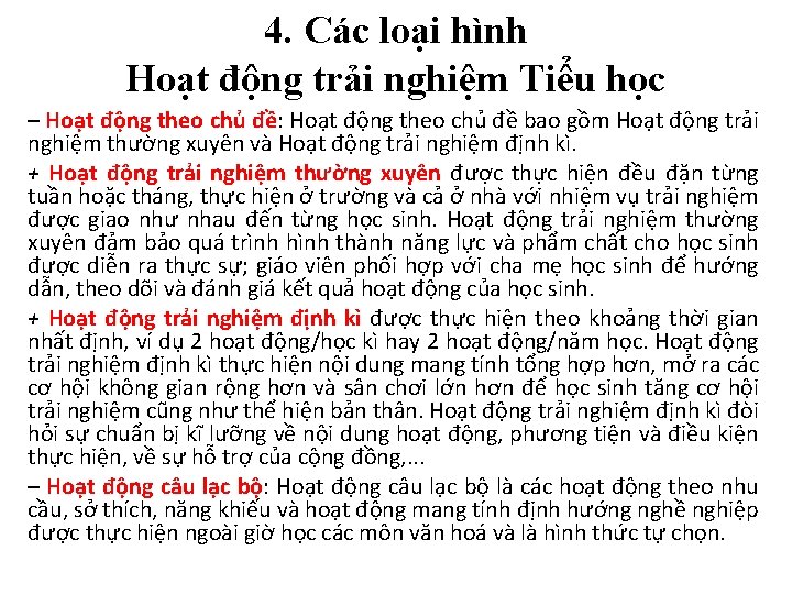 4. Các loại hình Hoạt động trải nghiệm Tiểu học – Hoạt động theo