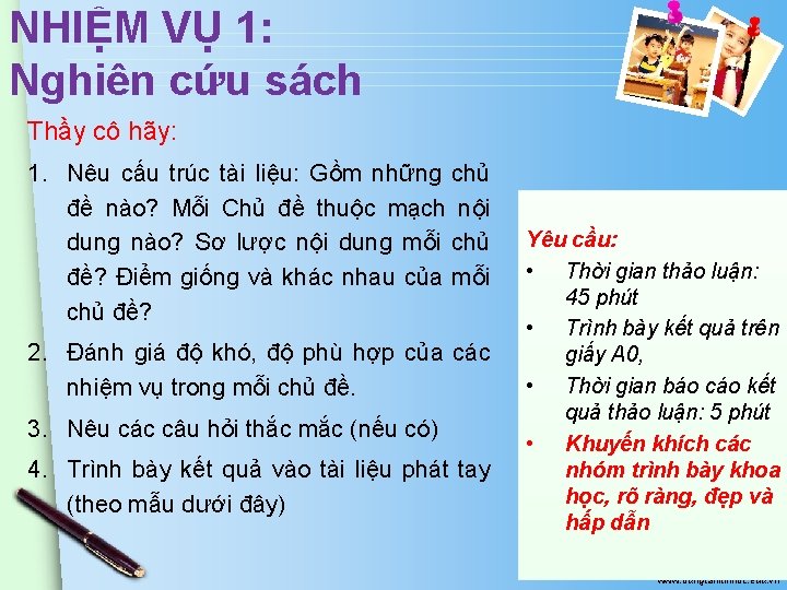 NHIỆM VỤ 1: Nghiên cứu sách Thầy cô hãy: 1. Nêu cấu trúc tài