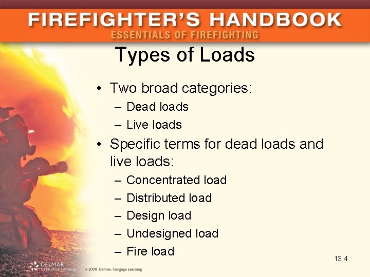 Chapter 13 Building Construction Introduction Fire departments pride