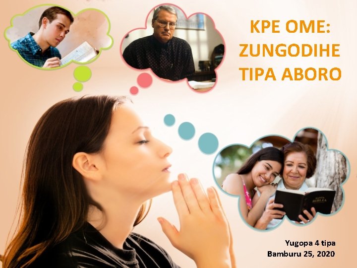 KPE OME: ZUNGODIHE TIPA ABORO Yugopa 4 tipa Bamburu 25, 2020 