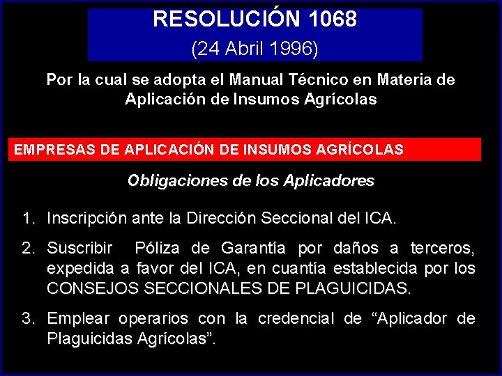 RESOLUCIÓN 1068 (24 Abril 1996) Por la cual se adopta el Manual Técnico en