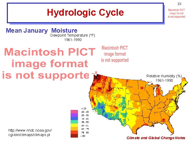 23 - Hydrologic Cycle Mean January Moisture Dewpoint Temperature (°F) 1961 -1990 Relative Humidity