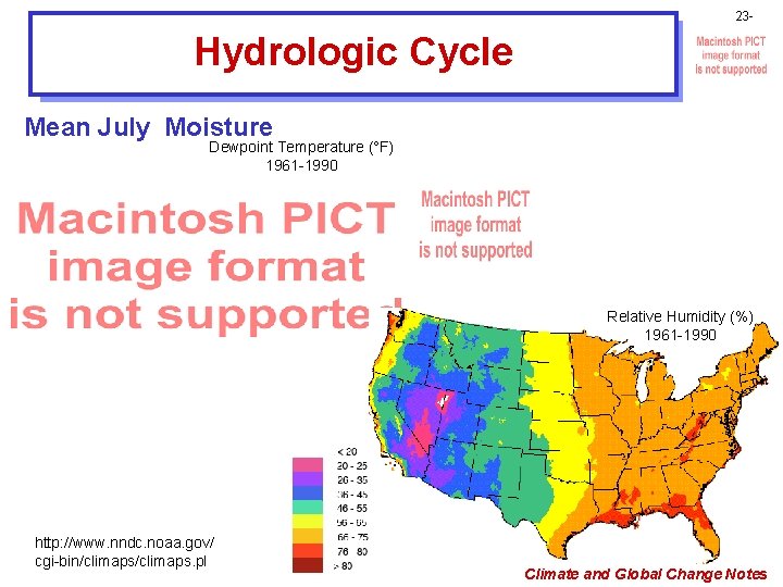 23 - Hydrologic Cycle Mean July Moisture Dewpoint Temperature (°F) 1961 -1990 Relative Humidity