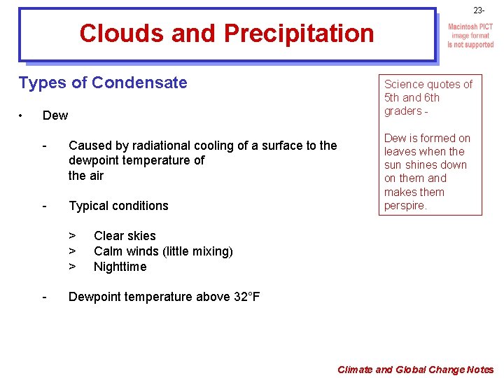 23 - Clouds and Precipitation Types of Condensate • Science quotes of 5 th