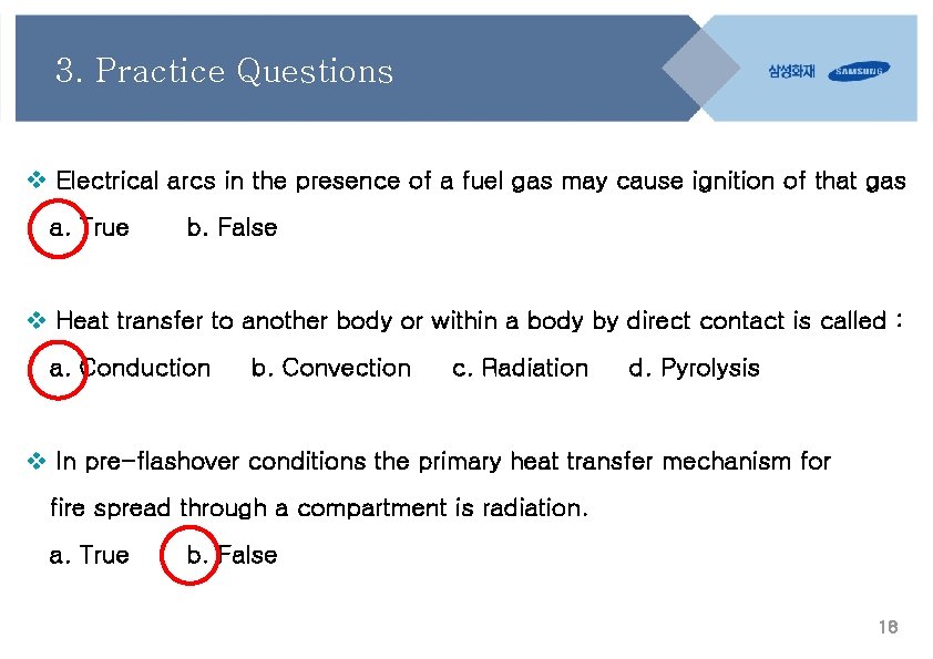 3. Practice Questions v Electrical arcs in the presence of a fuel gas may