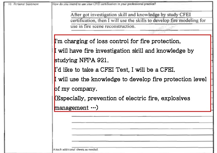 I'm charging of loss control for fire protection. I will have fire investigation skill